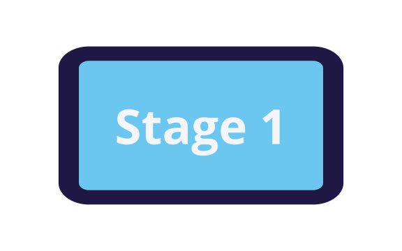 Stage 1
